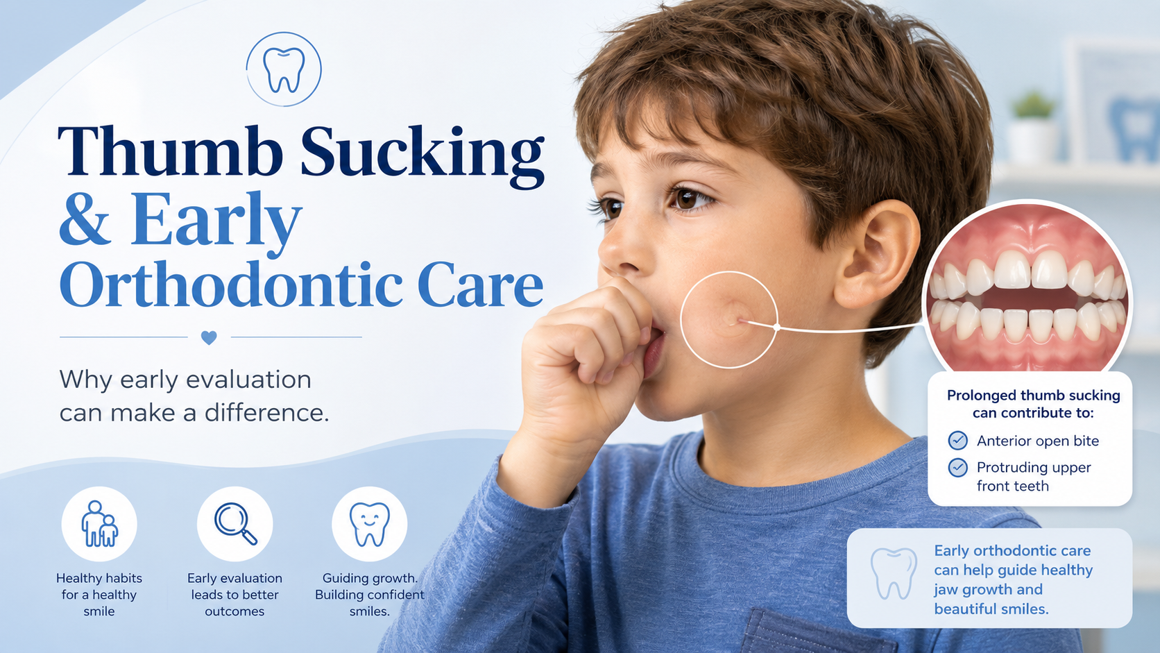 Why Early Orthodontic Treatment Matters For Children Who Suck Their Thumb